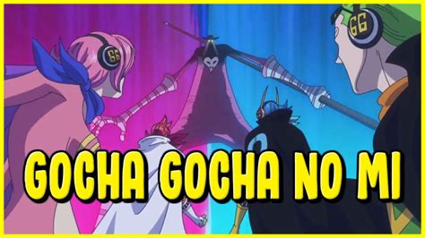 gocha gocha no mi|A question about the Gocha Gocha no Mi : r/OnePiece